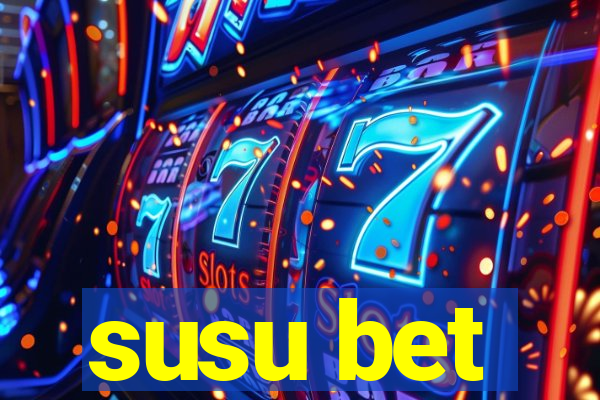 susu bet